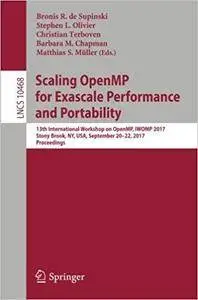 Scaling OpenMP for Exascale Performance and Portability: 13th International Workshop