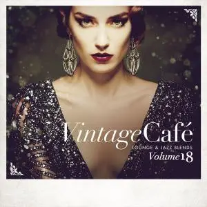 VA - Vintage Café - Lounge & Jazz Blends (Special Selection), Vol. 18 (2020)