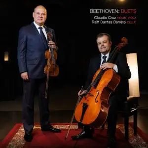 Claudio Cruz & Raïff Dantas Barreto - Beethoven: Duets (2020)