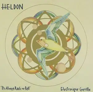 Heldon - Electronique Guerilla (1974) & It's Always Rock 'n' Roll (1975) [Reissue 1993]