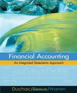 Financial Accounting: An Integrated Statements Approach, 2 edition