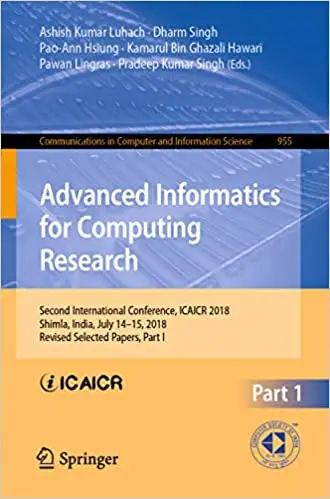 Advanced Informatics for Computing Research, Part I (Repost)