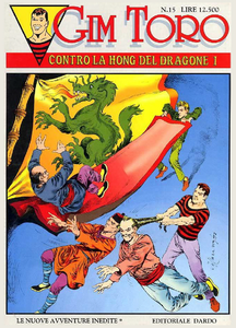 Gim Toro - Volume 15 - Le Nuove Avventure Inedite - Contro La Hong Del Dragone