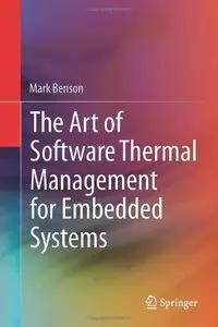 The Art of Software Thermal Management for Embedded Systems