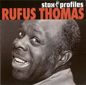 Rufus Thomas - Stax Profiles (2006)