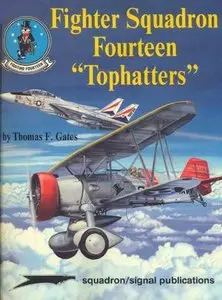 Squadron/Signal Publications 6173: Fighter Squadron 14 Tophatters - Aircraft Specials series (Repost)