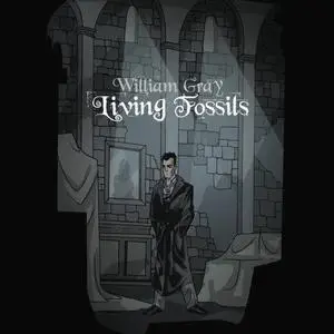 William Gray - 2 Studio Albums (2006-2012)