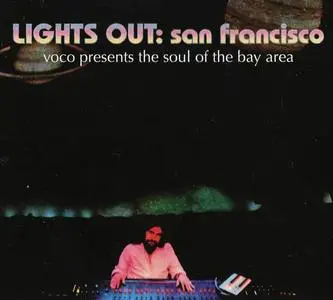 V.A. - Lights Out: San Francisco (Voco Presents The Soul Of The Bay Area) (1972) [Reissue 2008]
