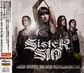 Sister Sin - True Sound of The Underground (2010) (Japan HMCX-1099)