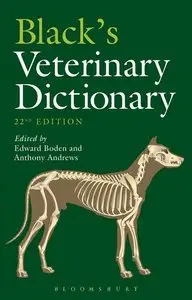 Black's Veterinary Dictionary, 22nd Edition