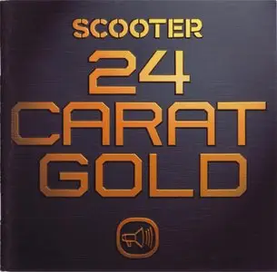 Scooter - 24 Carat Gold (2002)