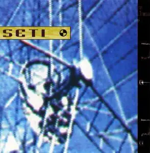 SETI - 3 Studio Albums (1994-1996)