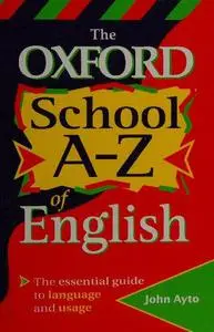 The Oxford School A-Z of English