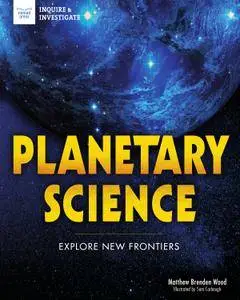 Planetary Science: Explore New Frontiers