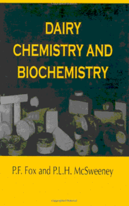  P. F. Fox, P. L. H. McSweeney, Dairy Chemistry and Biochemistry (Repost) 