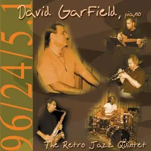 David Garfield & The Retro Jazz Quintet - David Garfield & The Retro Jazz Quintet (2003/2019) [Official Digital Download 24/96]