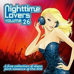 VA - Nighttime Lovers Vol.28, 27, 26 (2018)