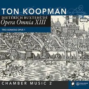 Ton Koopman - Buxtehude: Opera Omnia XIII (Chamber Music 2) (2011)