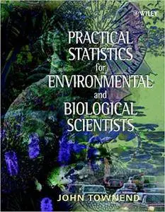 Practical Statistics for Environmental and Biological Scientists (Repost)