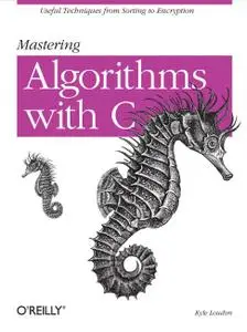 Mastering Algorithms With C