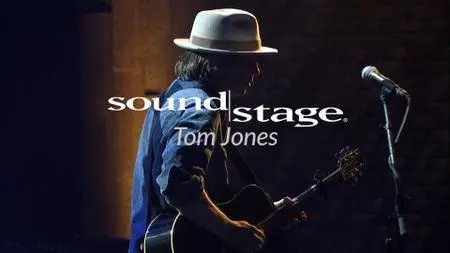 Tom Jones - Live on Soundstage (2017)