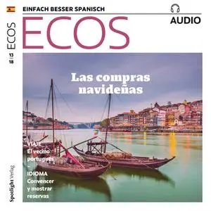 «Spanisch lernen Audio: Portugal, Weihnachtseinkäufe» by Spotlight Verlag