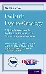 Pediatric Psycho-Oncology,  2nd Edition