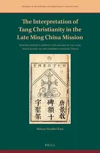 The Interpretation of Tang Christianity in the Late Ming China Mission: Manuel Dias Jr.’s Correct Explanation of the Tan