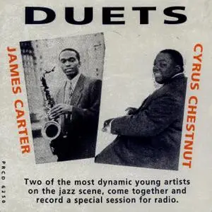 James Carter & Cyrus Chestnut - Duets (1995) {Atlantic Jazz ‎PRCD 6250}