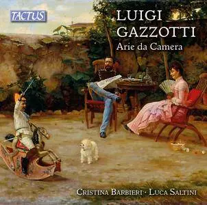 Cristina Barbieri & Luca Saltini - Gazzotti: Arie da camera (2016)
