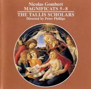 Nicolas Gombert - Magnificats 5, 8 - The Tallis Scholars 