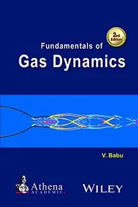 Fundamentals of Gas Dynamics, 2 edition