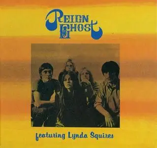 Reign Ghost - Reign Ghost featuring Lynda Squires (1971) [Reissue 2005]