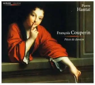 Couperin: Pièces pour clavecin / Pierre Hantai