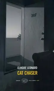 Elmore Leonard - Cat Chaser