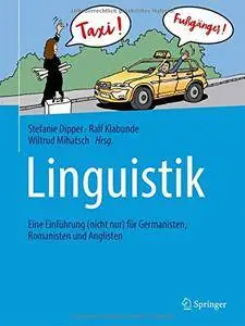 Linguistik: Eine Einführung (nicht nur) für Germanisten, Romanisten und Anglisten [Repost]