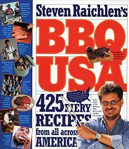 BBQ USA: 425 Fiery Recipes from All Across America