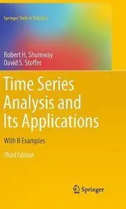Time Series Analysis and Its Applications: With R Examples, 3rd Edition (Repost)
