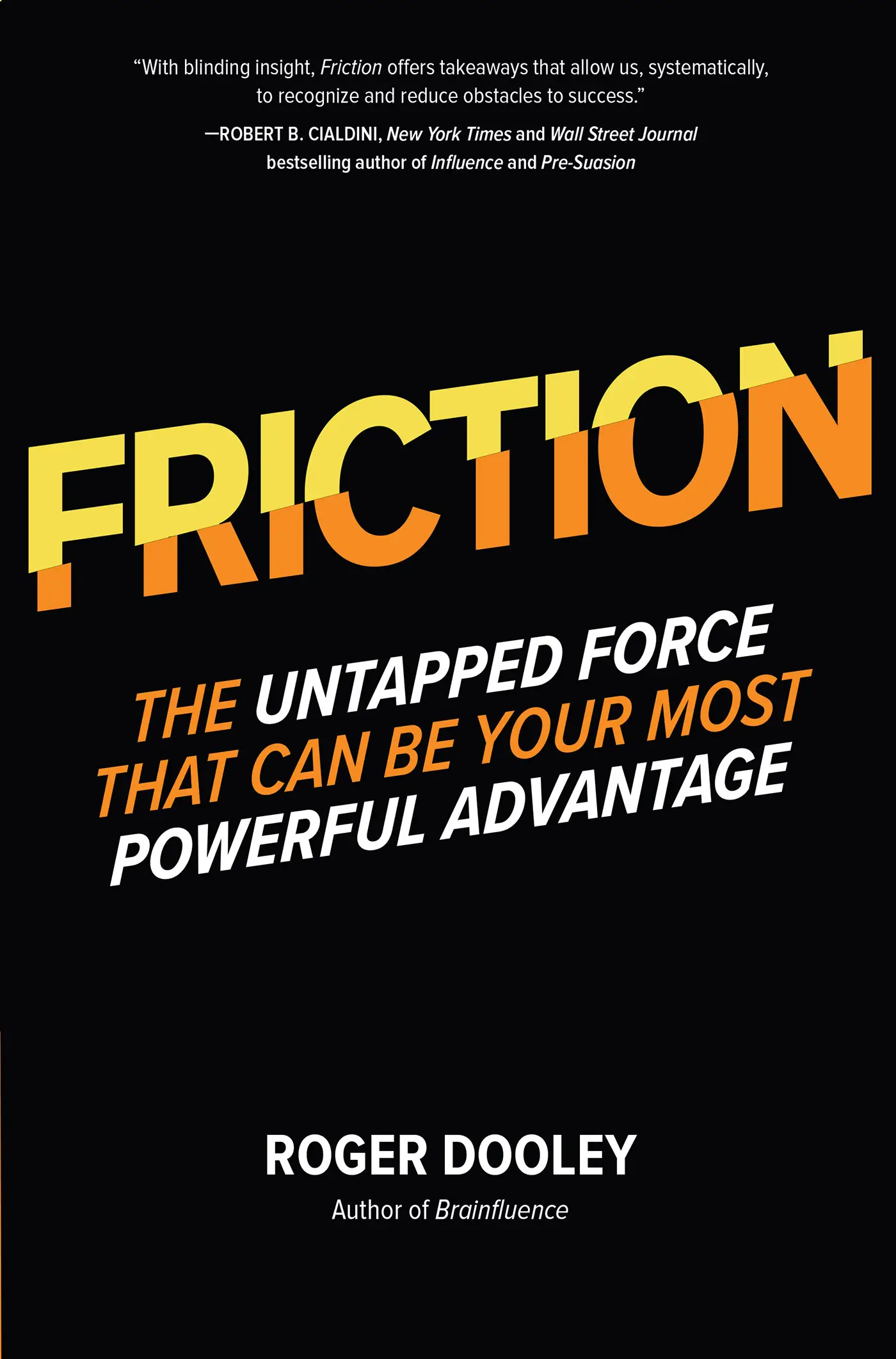 friction-the-untapped-force-that-can-be-your-most-powerful-advantage