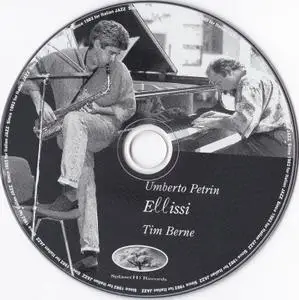 Umberto Petrin & Tim Berne - Ellissi (1999)