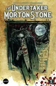 The Undertaker Morton Stone 003 (2015)