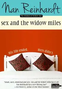 Sex and the Widow Miles (The Women of Willow Bay Book 2)