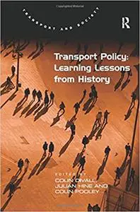 Transport Policy: Learning Lessons from History