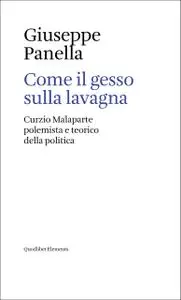 Giuseppe Panella - Come il gesso sulla lavagna