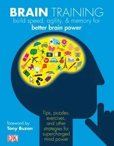 Brain Training: Boost memory, maximize mental agility, & awaken your inner genius [Repost]
