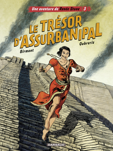 Une Aventure De Renée Stone - Tome 3 - Le Trésor D'Assurbanipal