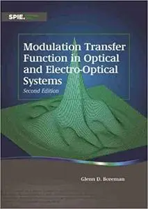 Modulation Transfer Function in Optical and Electro-Optical Systems, 2nd Edition