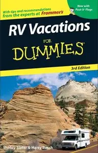 RV Vacations For Dummies (Dummies Travel) by Shirley Slater [Repost]