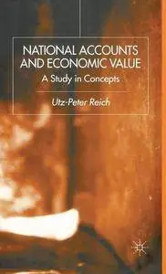 National Accounts and Economic Value: A Study in Concepts
