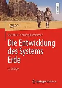 Die Entwicklung des Systems Erde, 2. Auflage